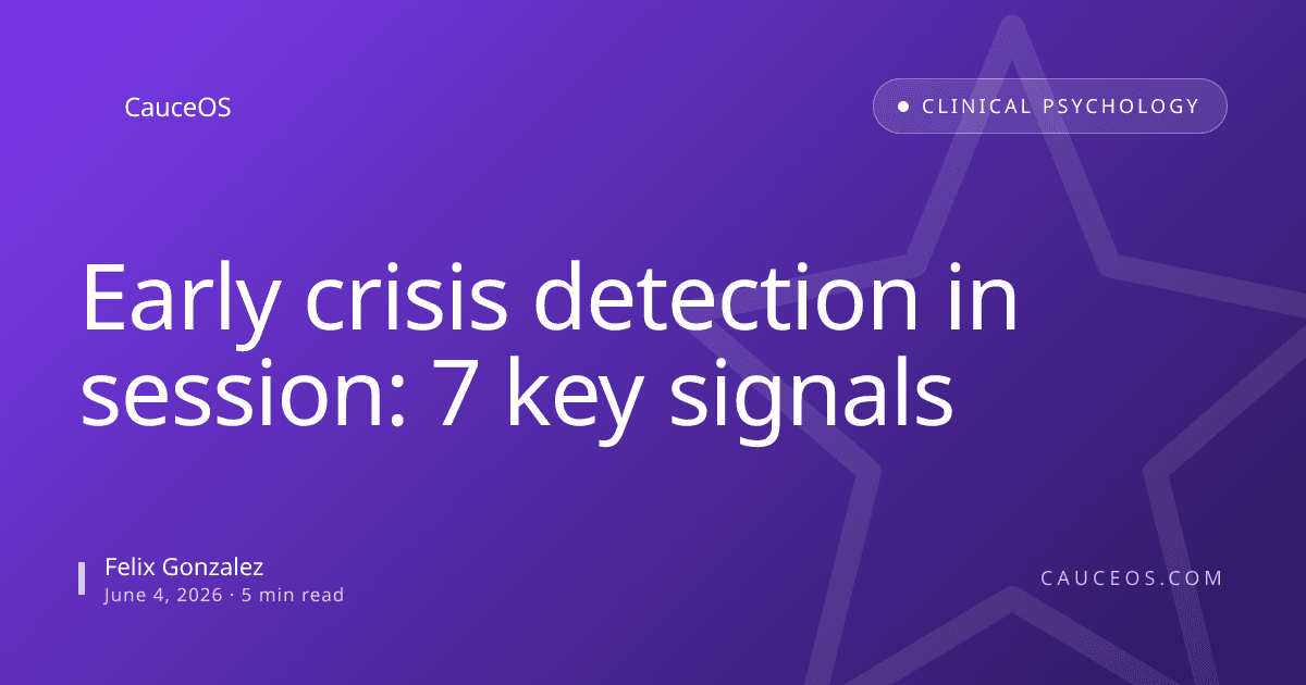 Early crisis detection in session: 7 key signals